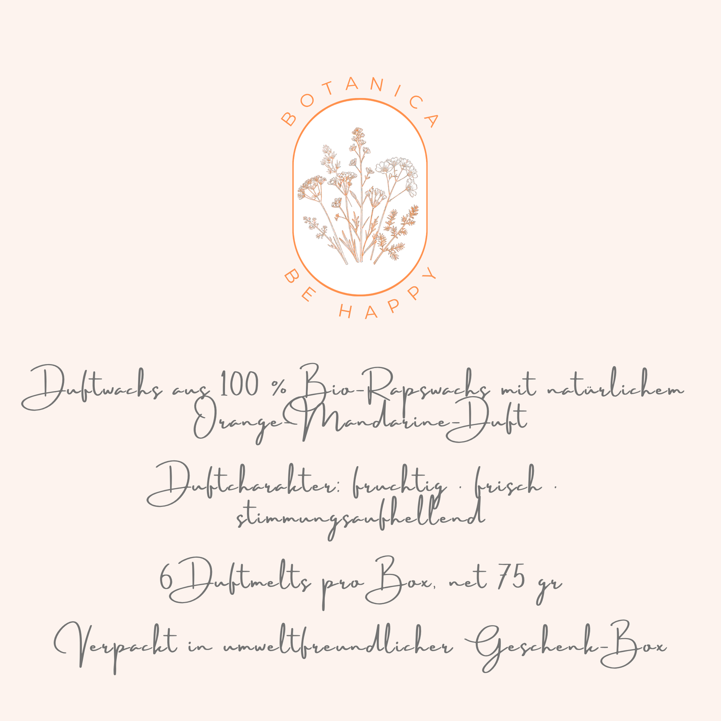 BOTANICA be happy - Mandarine Orange Duftwachs